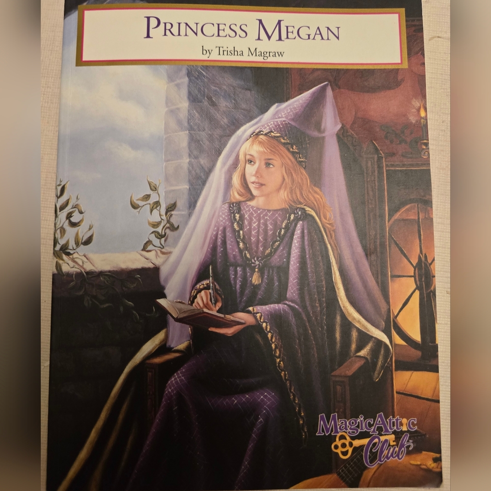 Princess Megan Book by Trisha Magraw New Age 7